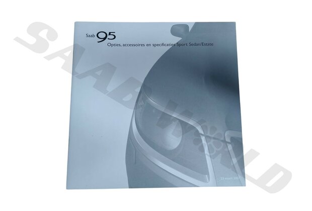 Brochure 'opties, accessoires en specificaties', 9-5 - NL
